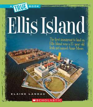 Ellis Island de Elaine Landau