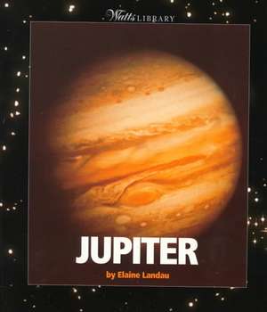 Jupiter de Elaine Landau