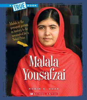 Malala Yousafzai de Robin S. Doak