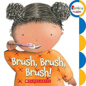 Brush, Brush, Brush! de Alicia Padron