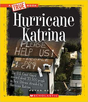 Hurricane Katrina de Peter Benoit