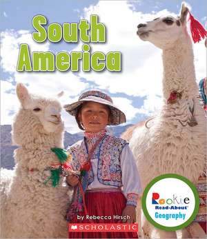 South America de Hirsch Rebecca Eileen