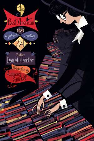 The Best American Nonrequired Reading 2014 de Daniel Handler