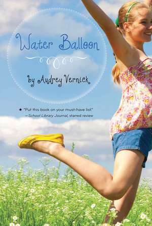 Water Balloon de Audrey Vernick