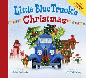 Little Blue Truck's Christmas: A Christmas Holiday Book for Kids de Alice Schertle