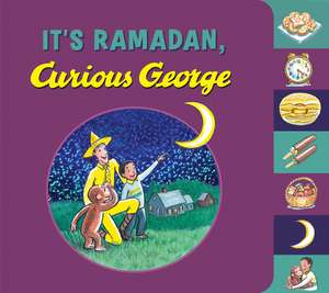 It's Ramadan, Curious George de H. A. Rey