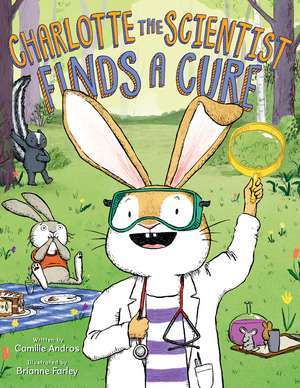 Charlotte the Scientist Finds a Cure de Camille Andros