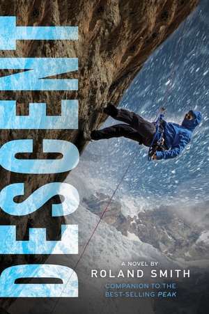 Descent de Roland Smith