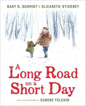 A Long Road on a Short Day de Gary D. Schmidt