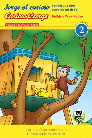 Jorge el curioso construye una casa en un árbol/Curious George Builds Tree House: (CGTV Reader) de H. A. Rey