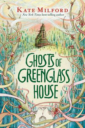 Ghosts of Greenglass House: A Winter and Holiday Book for Kids de Kate Milford