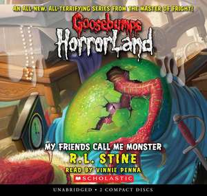 My Friends Call Me Monster de R. L. Stine