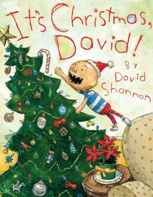 It's Christmas, David! de David Shannon