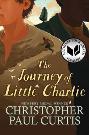 The Journey of Little Charlie de Christopher Paul Curtis