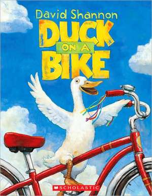 Duck on a Bike - Audio de David Shannon