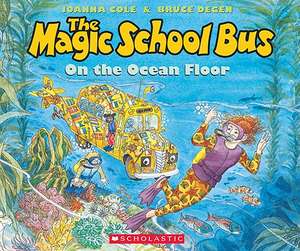 The Magic School Bus on the Ocean Floor [With Paperback Book] de Cassandra Morris