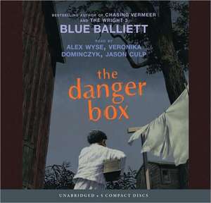 The Danger Box de Blue Balliett