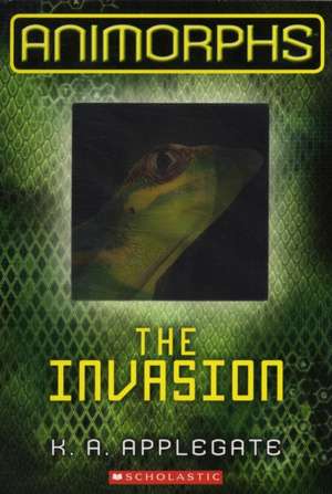 The Invasion de Katherine A Applegate