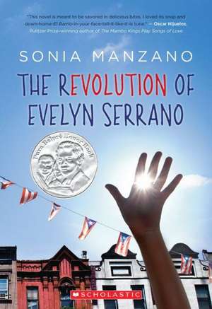 The Revolution of Evelyn Serrano de Sonia Manzano