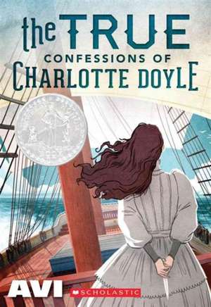 The True Confessions of Charlotte Doyle de Avi