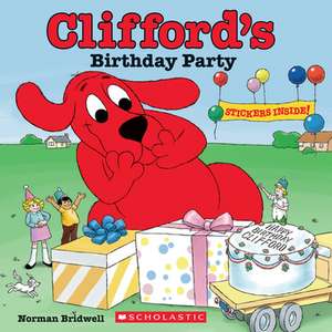 Clifford's Birthday Party (50th Anniversary Edition) de Norman Bridwell