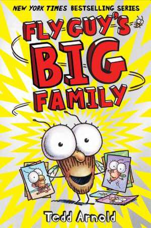 Fly Guy's Big Family (Fly Guy #17) de Tedd Arnold