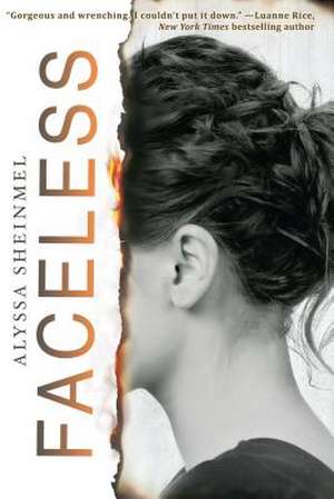 Faceless de Alyssa B. Sheinmel