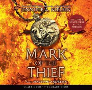 Mark of the Thief (Mark of the Thief, Book 1) de Jennifer A Nielsen