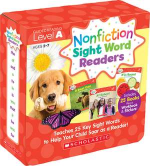 Nonfiction Sight Word Readers Parent Pack Level a: Teaches 25 Key Sight Words to Help Your Child Soar as a Reader! de Liza Charlesworth