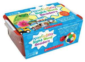 Nonfiction Sight Word Readers Classroom Tub Level B: Teaches the Second 25 Sight Words to Help New Readers Soar! de Liza Charlesworth