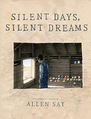 Silent Days, Silent Dreams de Allen Say