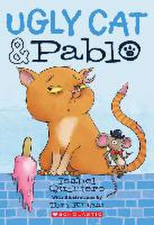 Ugly Cat & Pablo de Isabel Quintero