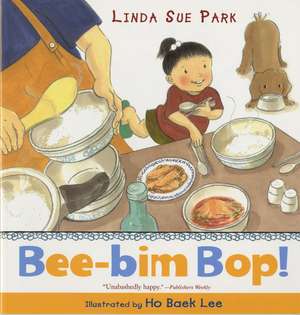 Bee-Bim Bop! de Linda Sue Park