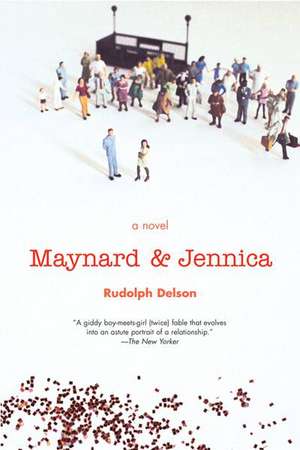 Maynard And Jennica de Rudolph Delson