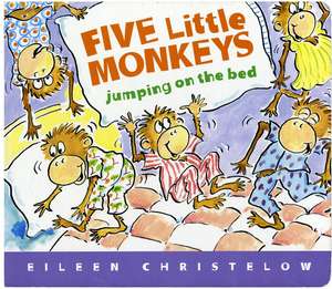 Five Little Monkeys Jumping on the Bed Lap Board Book de Eileen Christelow