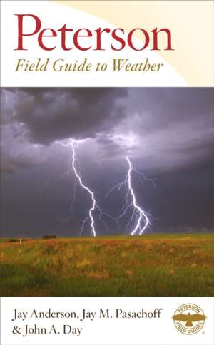 Peterson Field Guide To Weather de Jay Anderson