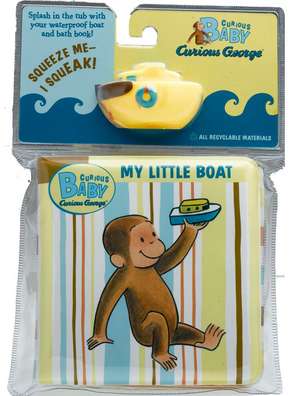 Curious Baby: My Little Bath Book & Toy Boat de H. A. Rey