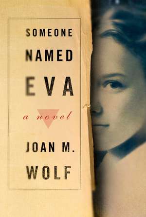 Someone Named Eva de Joan M. Wolf