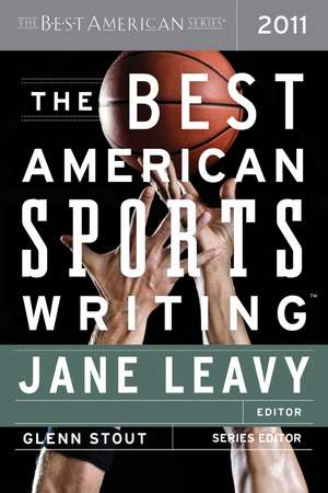 The Best American Sports Writing 2011 de Glenn Stout