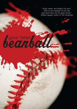 Beanball de Gene Fehler