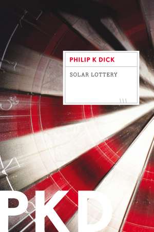 Solar Lottery de Philip K. Dick