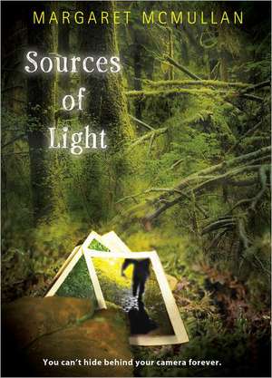 Sources of Light de Margaret McMullan