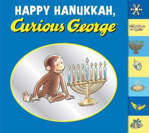 Happy Hanukkah, Curious George Tabbed Board Book: A Hanukkah Holiday Book for Kids de H. A. Rey