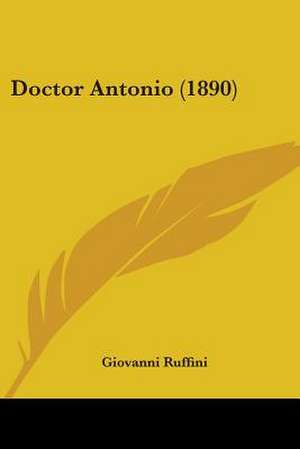 Doctor Antonio (1890) de Giovanni Ruffini