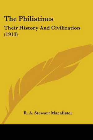 The Philistines de R. A. Stewart Macalister