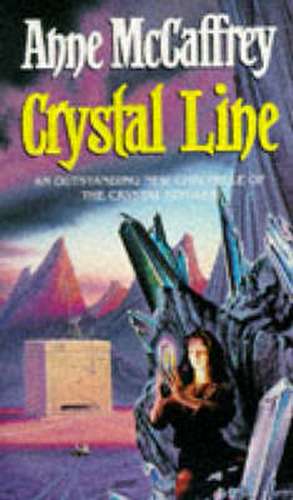 Crystal Line de Anne Mccaffrey