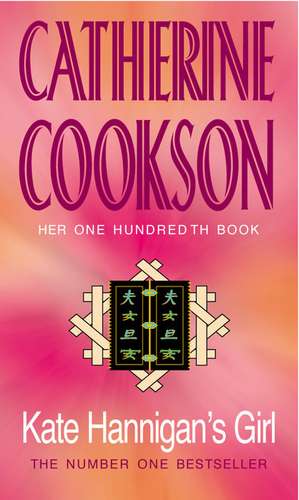 Kate Hannigan's Girl de Catherine Cookson Charitable Trust