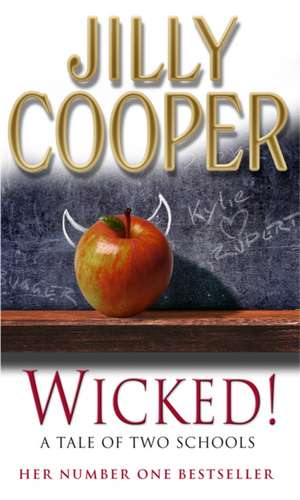 Wicked! de Jilly Cooper