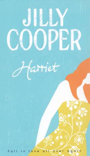 Harriet de Jilly Cooper