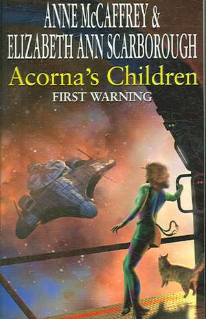 Acorna's Children: First Warning de Anne Mccaffrey